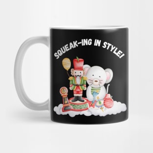 Squeak-ing in Style! Christmas humor Mug